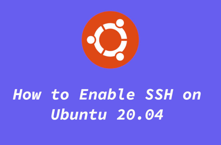 How to Enable SSH on Ubuntu 20.04 (+ Configuration)