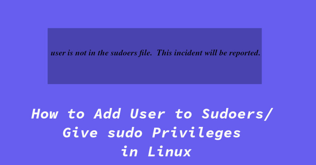 How To Add The User To Sudo Group